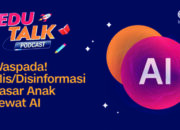 Orang Tua Harus Dampingi Anak Hadapi Risiko Paparan Kecerdasan Buatan